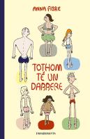Tothom Te Un Darrere