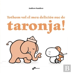 Bertrand.pt - Tothom Vol El Meu Deliciós Suc De Taronja!
