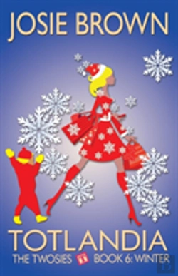 Bertrand.pt - Totlandia - Book 6 (The Twosies, Winter)