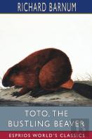 Toto, The Bustling Beaver