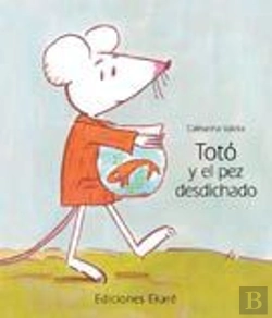 Bertrand.pt - Totó Y El Pez Desdichado