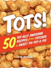 Tots!