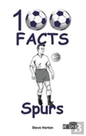 Tottenham Hotspur - 100 Facts