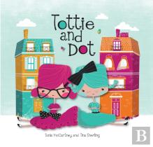 Tottie And Dot