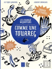 Touareg - Ciseaux Migrateurs 1