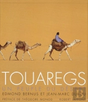 Touaregs, Un Peuple Du Désert