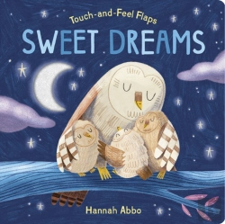 Bertrand.pt - Touch-And-Feel Flaps: Sweet Dreams