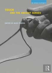 Touch And The Ancient Senses