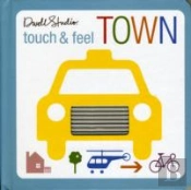 Touch & Feel Town