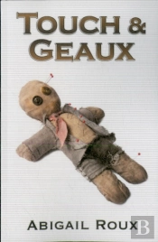 Touch & Geaux