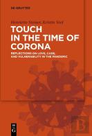 Touch In The Time Of Corona