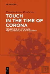 Touch In The Time Of Corona