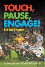 Touch, Pause, Engage!