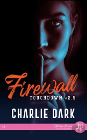 Touchdown Tome 2.5 : Firewall