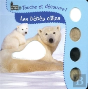 Touche Et Decouvre - Les Bebes Calins