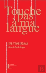Touche Pas À Ma Langue