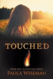 Touched: Book One: Encounters Series