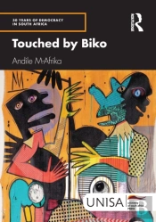 Touched By Biko