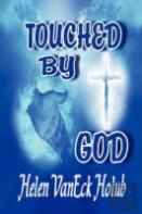 Touched By God