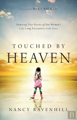 Bertrand.pt - Touched By Heaven Â€“ Inspiring True Stories Of One Woman`S Lifelong Encounters With Jesus