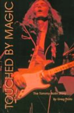 Bertrand.pt - Touched By Magic: The Tommy Bolin Story