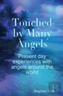 Touched By Many Angels