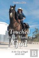 Touched By The Hand Of God
