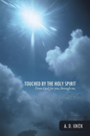 Touched By The Holy Spirit