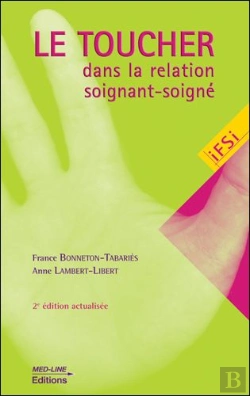 Bertrand.pt - Toucher Dans La Relation Soignant-Soigné (2e Édition)