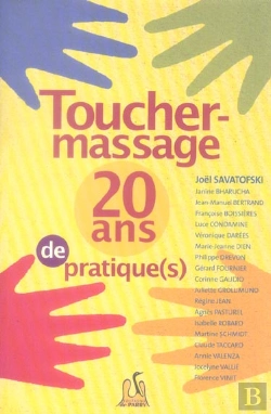 Bertrand.pt - Toucher-Massage : Vingt Ans De Pratique(S)