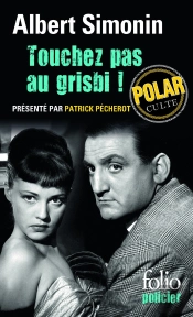 Touchez Pas Au Grisbi !