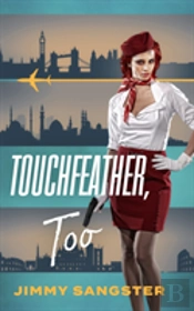 Touchfeather Too