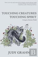 Touching Creatures, Touching Spirit