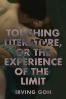 Touching Literature, Or The Experience Of The Limit