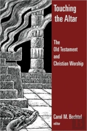 Touching The Altar Of God