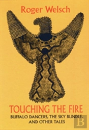 Touching The Fire