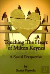 Touching The Heart Of Milton Keynes
