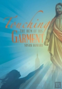 Bertrand.pt - Touching The Hem Of His Garment