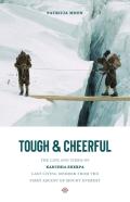 Tough And Cheerful