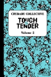 Tough And Tender
