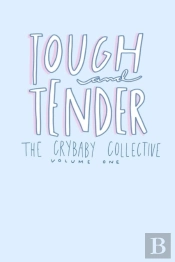 Tough And Tender