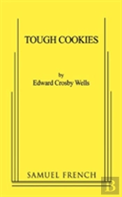 Tough Cookies: A One-Act Play