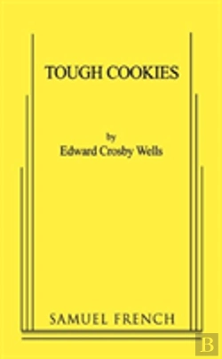 Bertrand.pt - Tough Cookies: A One-Act Play