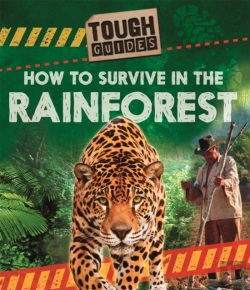 Bertrand.pt - Tough Guides: How To Survive In The Rainforest