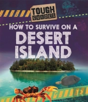 Tough Guides: How To Survive On A Desert Island