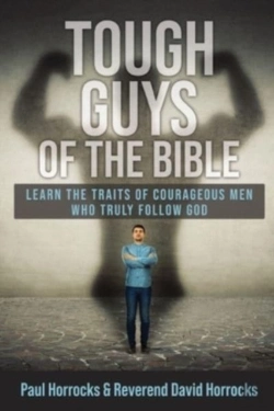 Bertrand.pt - Tough Guys Of The Bible: Learn The Trait