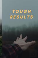 Tough Results
