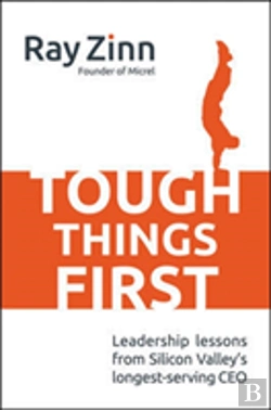 Bertrand.pt - Tough Things First: Leadership Lessons From Silicon Valley'S Longest Serving Ceo