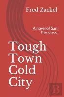Tough Town Cold City