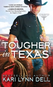 Tougher In Texas